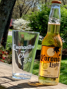 "Quarantine and Chill" Pint Beer Glass, Thirsty + Vine at $20