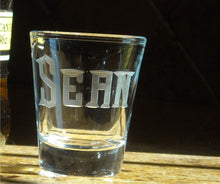 Load image into Gallery viewer, Hand Cut Shot Glass with Custom Name