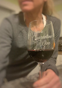 Personalized "Quarantine Time" Wine Glass